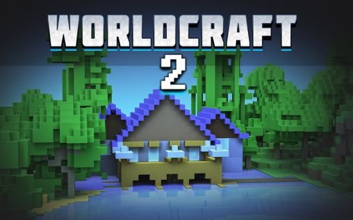 download Worldcraft 2 apk